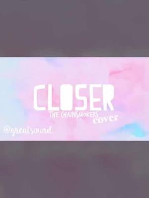 A post by @greatsound on TikTok caption: Do you have any new years resolutions?❤️✨ #closer #cover