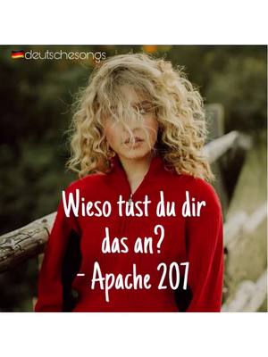 A post by @deutschesongs on TikTok caption: 😴 #wiesotustdudirdasan #apache207 #deutschland