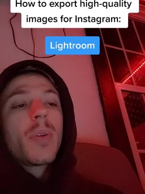 A post by @bradyrobison_ on TikTok caption: How to export Instagram ready images from Lightroom! // #fyp #lightroom #photomagic #photoedit #phototips