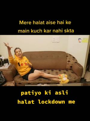 A post by @imharrycane on TikTok caption: #mere_halat_aise_hai_ki_mai_kuch_krniskta lockdown me patiyo ki asli halat 🙄🙄