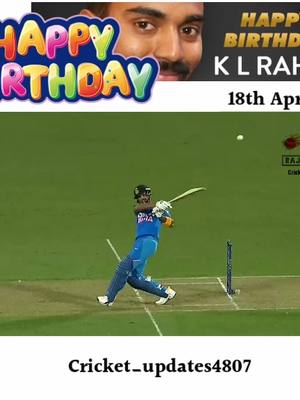 A post by @cricket_updates4807 on TikTok caption: HBD KL Rahul 🎂🎂#cricket_updates4807 #rajesh_karthi_edits #HBD_KLRahul #klrahul #happybirthday #viral #trending #vivoipl2020 #msdhoni