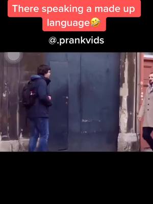 A post by @.prankvids on TikTok caption: Lol I’m dead💀 #fyp #laughing #prank #language  #foryou #stupid #funny