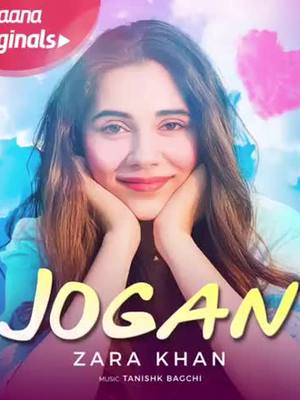 A post by @zaratiktokkhan on TikTok caption: My new song #Jogan is out now exclusively on @gaana #gaanaoriginals #tiktokindia #tiktok #music #zarakhan