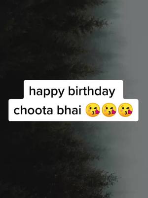 A post by @star_chinku11 on TikTok caption: #doubleexposure #happt birthday choata bhai#