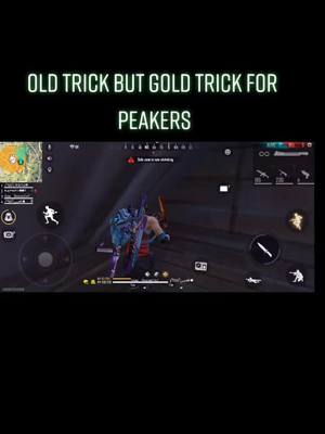 A post by @2ptg on TikTok caption: old trick but gold trick for peak+ player= peakers#free_fire #2ptg #freefire #freefirelover #freefiretamil