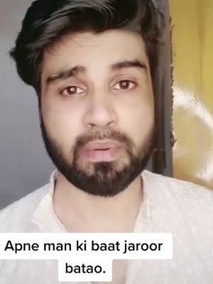 A post by @nawabrashidkhan on TikTok caption: Apne man ki baat jaroor batao#foryou #trending #depresision #nawabrashidkhan #shushantsinghrajput #foryoupage #tiktok_india