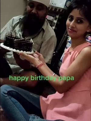 A post by @gaganpreetkaur65 on TikTok caption: happy birthday papa