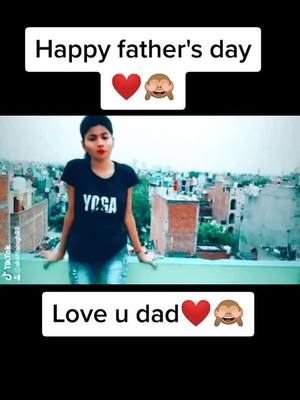 A post by @akshisingh89 on TikTok caption: Happy father's day 😝❤️🙈#tiktokindia #foryoupage #tranding @tiktok_india @aashu799618850 @userjerry001 @amirkhan_75 @nazu0909 @pubg_alex0