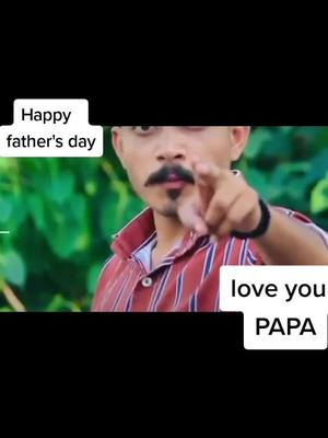 A post by @shubham_850 on TikTok caption: #HAPPY FATHER'S DAY #foryou #father #bapu