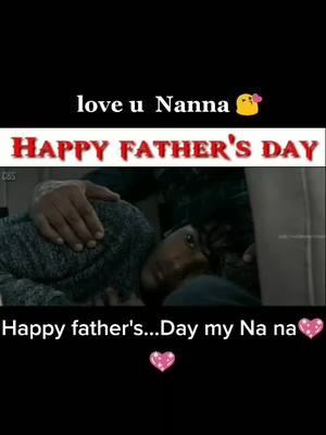 A post by @rebalstarprashanth on TikTok caption: #happy father's day to All dad 💖💖#my father gave me the greatest gift anyone  could give another person he believed in me.... #live u to my Nanna 😘