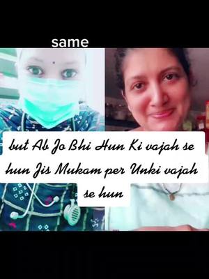 A post by @gagankairon on TikTok caption: #duet with @paahi.official but Ab Jo Bhi Hun Ki vajah se hun Jis Mukam per Unki vajah se hun