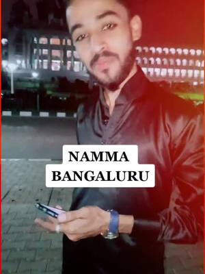 A post by @syedharoon8 on TikTok caption: Namma Bangaluru 🥰😘 #bangalore #karnataka #kannada #kannadatiktok #haroonfams #blr_villains #vidhansabha #parliment #bangaluru #rcbfan #nammakannada