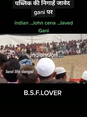 A post by @javedganiofficeal on TikTok caption: #Javed gani #pahlwan#BSF LOVER