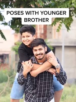 A post by @sayyam27 on TikTok caption: POSES WITH YOUNGER BROTHER❤️ #howtopose#posefyp#boredathome#yayornay#sayyamkhurmi#sayyam27#fashion