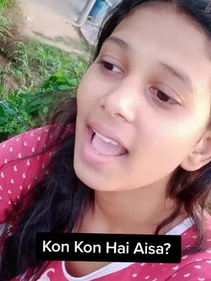 A post by @kashishdogra3 on TikTok caption: Kon Kon aisa H? #tiktokcomedy #foryoupage #tiktokcomedy #ownvoice