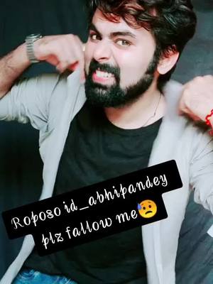 A post by @abhipandey97rock on TikTok caption: Roposo pe fallow karo ab jakdi se😭 tiktok kal se band ho jayega😍😘💓😇🎶 #duet #bihari_babu #rockabhi💓 #tiktok #foryou #tranding