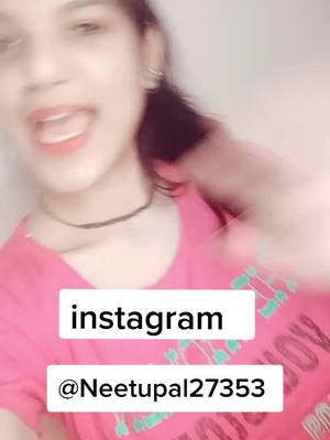 A post by @neetupalgadariya on TikTok caption: Main Aap Logo Ko Khona Nahi chati❤ Aap Log mera parivar Ho 🙏Mera Hosla Ho Love You All 😘Instagram par milte Hain I'd Neetupal27353 #neetupal