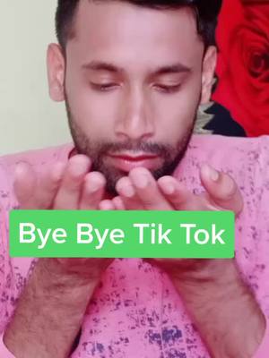 A post by @intekhabrizvi1 on TikTok caption: Bye Bye Tik Tok