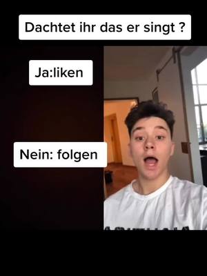 A post by @push_my_fanssssssssss4 on TikTok caption: dachtet ihr das er singt ?