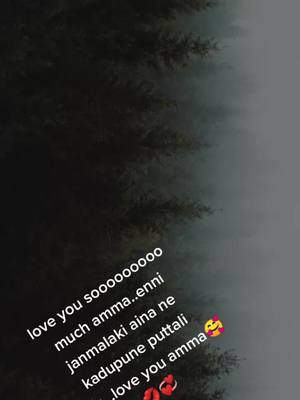 A post by @rowdypilla234 on TikTok caption: #loveyoua#amma#vijayanagaram ammaye...love you sooo much amma🥰🥰🥰