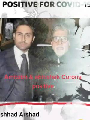 A post by @salmankafan22 on TikTok caption: Amitabh & Abhishek Corona positive #TikTokTaughtMe #MagicMoment #salmankafan22 #salmankhan #amitabhbachchan #abhishekbachchan @tiktok @tiktok_india