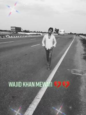 A post by @mewati02 on TikTok caption: Wajid Khan mewati 💔 लाइक करें फॉलो करें 👍👍