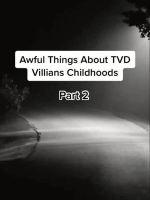 A post by @tvdedits.ss on TikTok caption: COMMENT WHO U THINK HAD THE WORST CHILDHOOD! Thank u sm for 6,000 followers!!! #vampirediaries #enzo #sybil #damon #tvd #thevampirediaries #villians