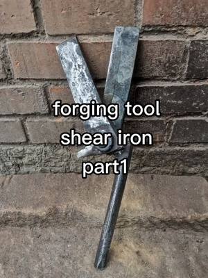 A post by @no.1blacksmith on TikTok caption: All the tools I can forge myself, part2 shows the shear iron😎😉#blacksmith #DIYFashion #fyp #foryou #DIY #relax #foru