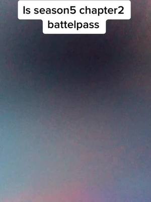 A post by @fortnitehelper098 on TikTok caption: Is battelpass season5 Epic games say #fortnite #event #season5 #epicgames #viral like!!