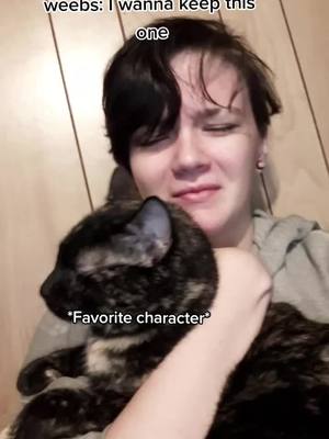 A post by @donthitreset on TikTok caption: No 'favorite characters' were harmed in the making of this video #anime #animecharacter #favoritecharacter #weeb #otaku #cat #relatable