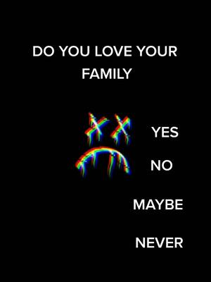 A post by @itsyourboyjb8 on TikTok caption: DO YOU LOVE YOUR FAMILY#helpmegetto11k #famous #follow #foryoupage #pleaselikeandfollow #11kfollowers #fyp #11kfam #makemefamous #foryou