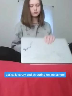 A post by @zodiacperfection on TikTok caption: your 3 @ has to help you with online school 😁😂#zodi #zodiac #online #stupidschool #onlineschool #boring #fuckoff