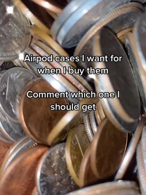 A post by @_saving.for.stuff_ on TikTok caption: Which AirPod case should I get? This is owner 1! #fyp #foryou #foryoupage #like #follow #share #airpods #apple #case