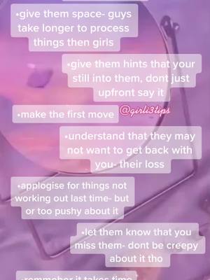 A post by @girli3tips on TikTok caption: how to get them back :)) #girlietips #fyp #advice #foryou #girls #foryoupage