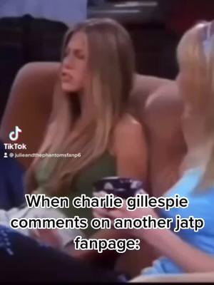 A post by @julieandthephantomsfanp6 on TikTok caption: @charles_gillespie #charliegillespie #julieandthephantoms #JATP #totallynotjealous #fyp #viral