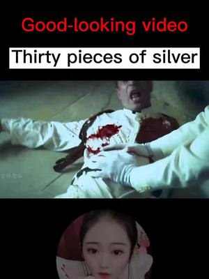 A post by @movie0521 on TikTok caption: Thirty pieces of silver #tiktok #foryou #film