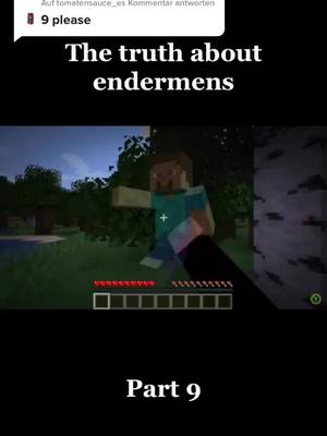 A post by @videos__youtube___ on TikTok caption: @tomatensauce_e antworten Part 9 @sad._.girl028 #Minecraft #endermens