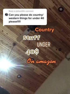 A post by @amazon._.ideas4 on TikTok caption: Reply to @jljillson04 #greenscreen country stuff on Amazon under 40$!   #country #under40$ #amazon #fyp