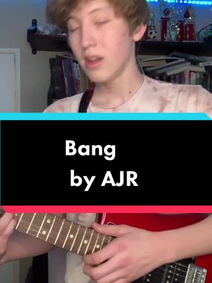 A post by @kai_johnson_ on TikTok caption: Let’s go out with a BANG #BANG by #ajr #guitar #singing