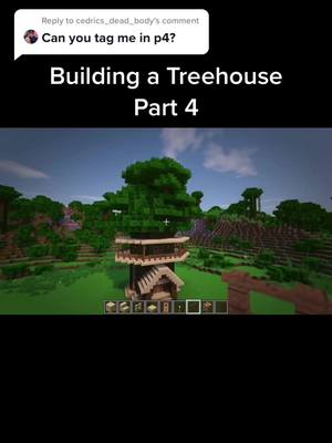 A post by @kennycraftmc on TikTok caption: Reply to @cedrics_dead_body Part 5 coming soon... #Minecraft #minecraftbuilding #treehouse #house #fypシ