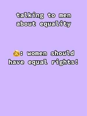 A post by @filmsbylizi on TikTok caption: #fyp #equality #equalrights #feminism #feminist