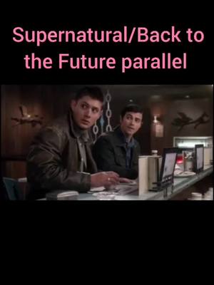 A post by @winchester_dean on TikTok caption: supernatural and back to the Future parallel #supernatural #deanwinchester #fyp #foryoupage