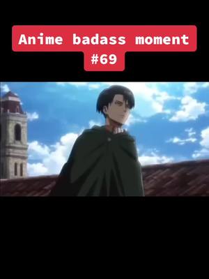 A post by @toutcasestpasreglo on TikTok caption: Anime badass moment levi #fyp #foryou #pourtoi #4u #anime #animeedit #manga #otaku #animebadassmoments #levi #eren #sieg #aot #snk #aotedit #snkedit