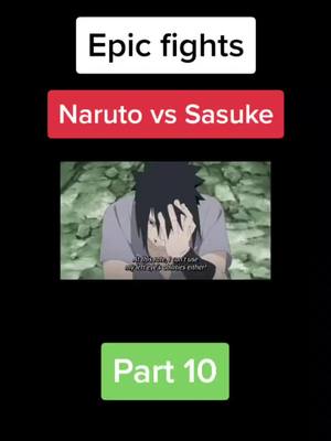 A post by @paxsfaxs on TikTok caption: Naruto vs Sasuke Part 10 #fyp #fy #anime #naruto