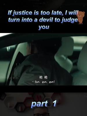 A post by @ttyymovie on TikTok caption: If justice is too late. I will turn into a devil to judge you#foryou #movie