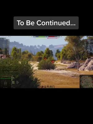 A post by @the_tank_truck_driver on TikTok caption: #WOT #wotприколы #tobecontinued #game #игра #worldoftanks #прикол #артяшка #ворлдофтанкс #продолжениеследует #wargaming #world_of_tanks