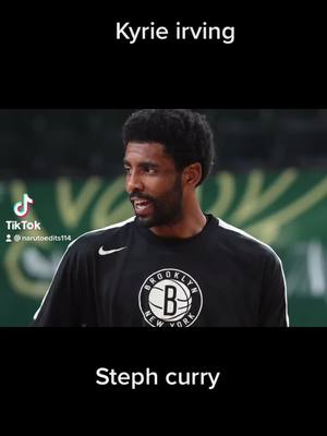 A post by @narutoedits114 on TikTok caption: Who better #curry #kyrie #fyp #likemyvideos #commentmyvideos