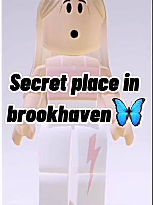 A post by @roblox._.adee on TikTok caption: :) Yey #brookhaven #secretplace #roblox