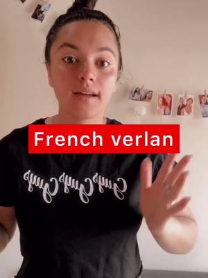 A post by @learn.french.vidalingua on TikTok caption: French verlan #french #francais #langue #language #study #school #learnfrench #rec #frenchie #speakfrench #humor