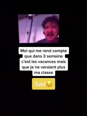 A post by @mistermaxi.exe on TikTok caption: #tiktok #triste #sad #classe #pleure #vacances #fyp